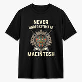 MacIntosh Ancient Tartan Crest 2D T-shirt - Never Underestimate Style